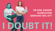 Kampagnenmotiv mit zwei weiblichen Jugendlichen und dem Slogan I doubt it.